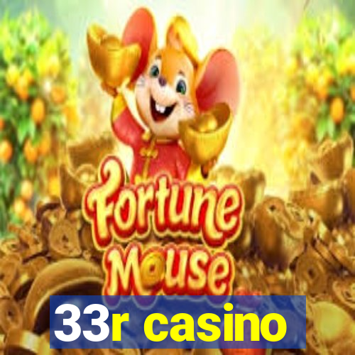 33r casino